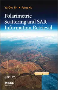 Polarimetric Scattering and SAR Information Retrieval (repost)