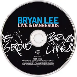 Bryan Lee - Live & Dangerous (2005)