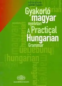 A Practical Hungarian Grammar with Glossary