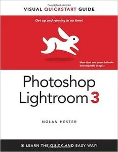 Photoshop Lightroom 3: Visual QuickStart Guide (Repost)