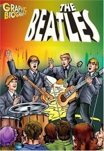 The Beatles Graphic Biography by Saddleback Educational Publishing [Repost]