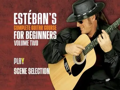 Esteban's Complete Guitar Course For Beginners (2005)