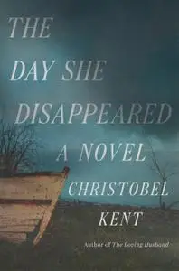 The Day She Disappeared