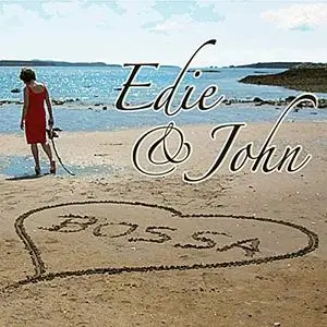 Edie Daponte & John MacArthur - Edie & John: Love Bossa (2012)