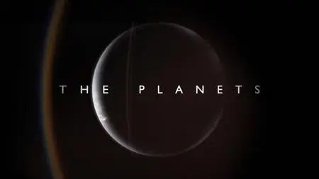 BBC - The Planets (2019)
