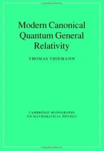 Modern Canonical Quantum General Relativity