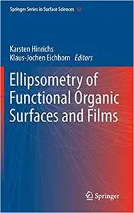 Ellipsometry of Functional Organic Surfaces and Films