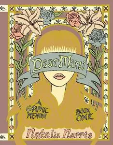 Fantagraphics-Dear Mini A Graphic Memoir Book 01 2023 HYBRID COMIC eBook