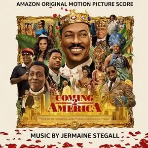 Jermaine Stegall - Coming 2 America (Amazon Original Motion Picture Score) (2021)