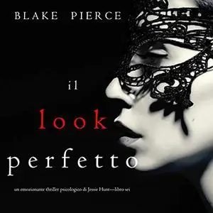 «Il Look Perfetto» by Blake Pierce