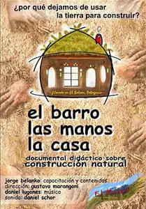 El barro, Las manos, La casa