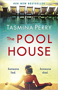 The Pool House - Tasmina Perry