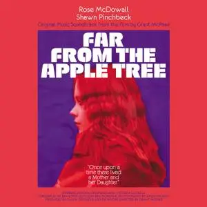 Rose McDowall - FAR FROM THE APPLE TREE: Original Music Soundtrack from the film by Grant McPhee (2019)rose-mcdowall-far-from-t