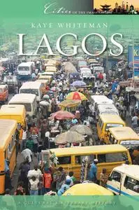 «Lagos» by Kaye Whiteman