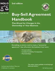 Buy-Sell Agreement Handbook: Plan Ahead for Changes in the Ownership of Your Business