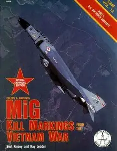 MiG Kill Markings from the Vietnam War, Part 1: U.S. Air Force Aircraft (Colors & markings C&M Vol. 12) (Repost)