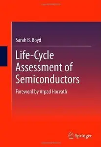 Life-Cycle Assessment of Semiconductors (Repost)