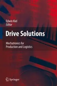 Drive Solutions: Mechatronics for Production and Logistics (repost)