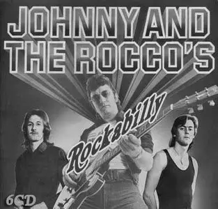 Johnny & The Roccos - Rockabilly (Boxset 6CD) (2003)