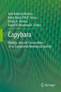 Capybara: Biology, Use and Conservation of an Exceptional Neotropical Species (Repost)
