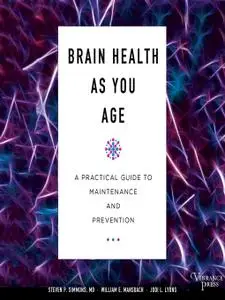 Brain Health as You Age: A Practical Guide to Maintenance and Prevention [Audiobook]