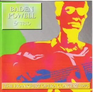 Baden Powell - The Frankfurt Opera Concert (1975)