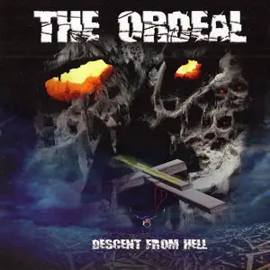 The Ordeal - Descent From Hell (2012) Digipak