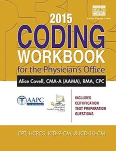 2015 Coding Workbook for the Physician's Office