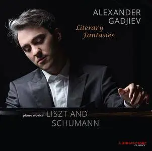Alexander Gadjiev - Literary Fantasies (2018)