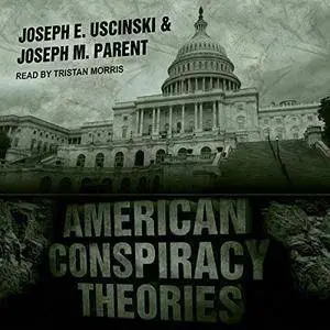 American Conspiracy Theories [Audiobook]