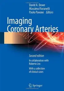 Imaging Coronary Arteries, 2nd edition
