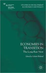 Economies in Transition: The Long-Run View