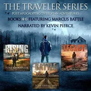 The Traveler Series: A Post Apocalyptic/Dystopian Adventure: Books 4-6 [Audiobook]