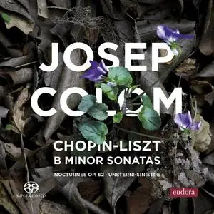 Josep Colom - B Minor Sonatas (2020) [Official Digital Download 24/192]