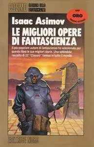 Isaac Asimov - Le migliori opere di fantascienza