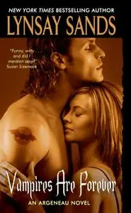 Lynsay Sands - Vampires Are Forever [Audio Book]