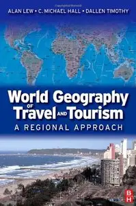 World Geography of Travel and Tourism: A Regional Approach (repost)
