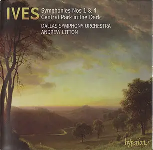 Charles Ives - Symphonies Nos. 1 & 4 / Central Park in the Dark [Part 1/2] (2006) {Hybrid-SACD // ISO & HiRes FLAC} 
