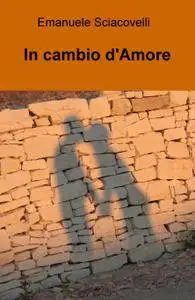 IN CAMBIO D´AMORE