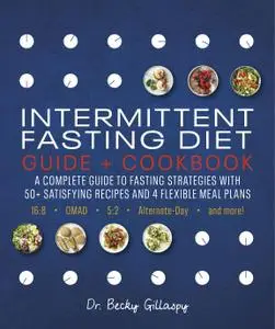 Intermittent Fasting Diet Guide and Cookbook