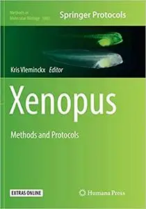 Xenopus: Methods and Protocols