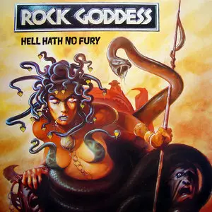 Rock Goddess - Hell Hath No Fury (1984)