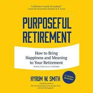 Purposeful Retirement [Audiobook]