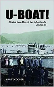 U-Boat! (Vol. XII)