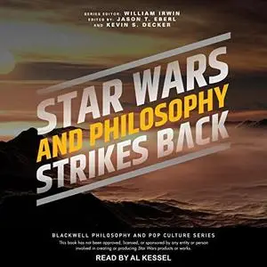 Star Wars and Philosophy Strikes Back: This Is the Way [Audiobook]