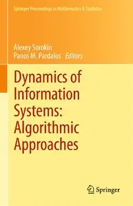 Dynamics of Information Systems: Algorithmic Approaches (repost)