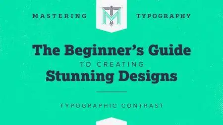 Mastering Typography 1: The Beginner's Guide to Creating Stunning Designs – Typographic