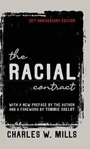 The Racial Contract, 25th Anniversary Edition