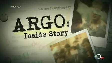 Discovery Channel - ARGO: Inside Story (2013)