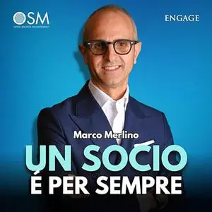 «Un socio è per sempre» by Marco Merlino